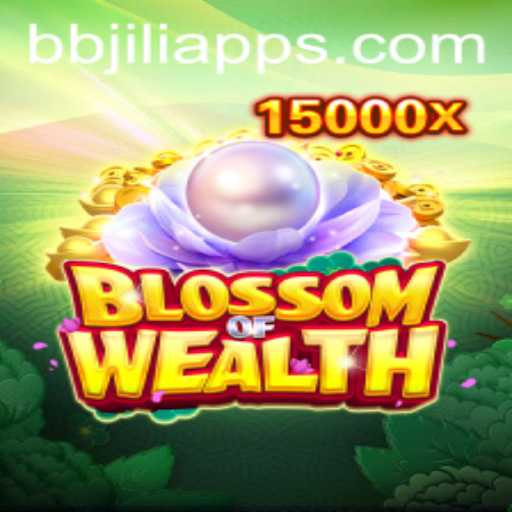 Blossom of Wealth: An In-Depth Look at the Exciting New Game by BB JILI