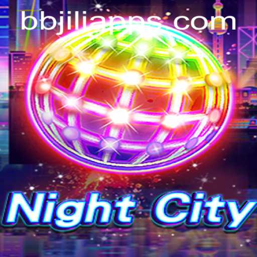 NightCity: Unveiling the Thrill of BB JILI Gaming