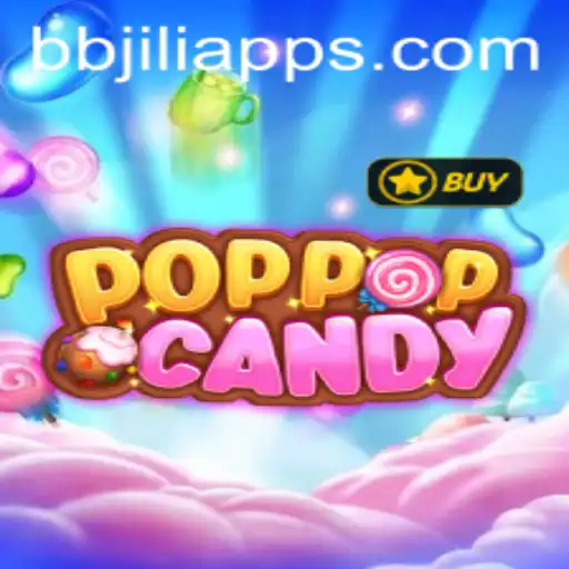 Exploring POPPOPCANDY: An Exciting Journey into the World of BB JILI